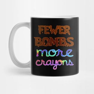 fewer bombs Mug